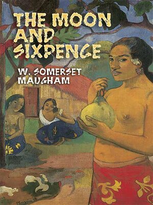 cover image of The Moon and Sixpence
